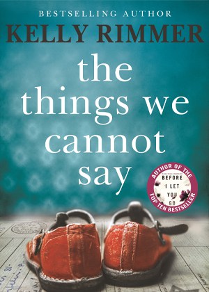 “The Things We Cannot Say”